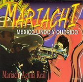Mariachi: Mexico Lindo Y Querido
