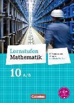 Lernstufen Mathematik 10. Schuljahr - Differenzierende Ausgabe Nordrhein-Westfalen - Schülerbuch