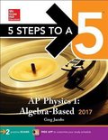 McGraw-Hill 5 Steps to A 5 AP Physics 1 2017
