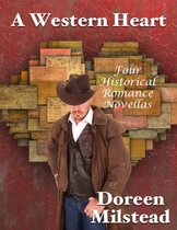 A Western Heart: Four Historical Romance Novellas