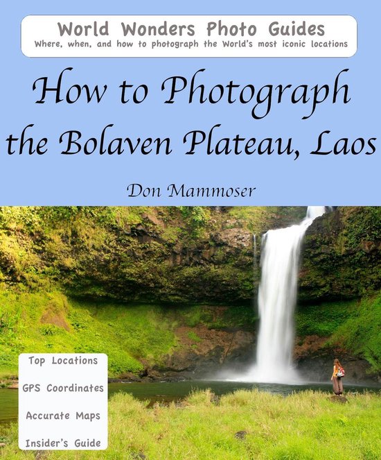 How to Photograph the Bolaven Plateau, Laos - cover