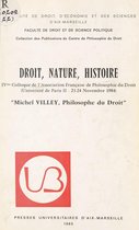 Droit, nature, histoire : Michel Villey, philosophe du droit
