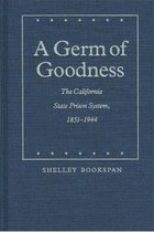 Law in the American West-A Germ of Goodness