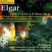 Elgar: Violin Concerto; Bliss: Theme and Cadenza; Introduction and Allegro