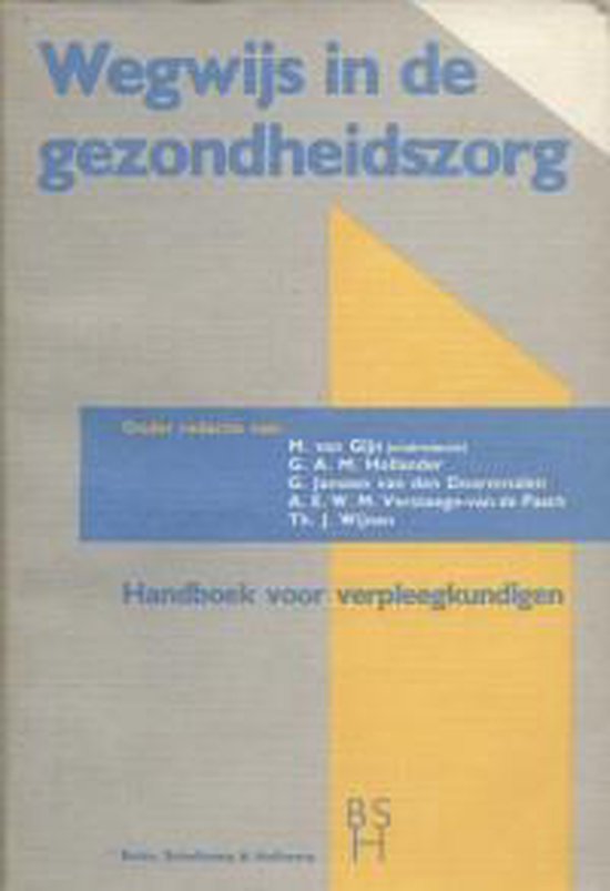 WEGWYS IN DE GEZONDHEIDSZORG 1E DR - cover