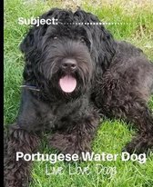 Portugese Water Dog - Live Love Dogs!