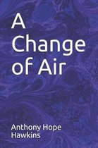 A Change of Air
