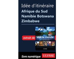 Idée d'itinéraire - Afrique du Sud Namibie Botswana Zimbabwe