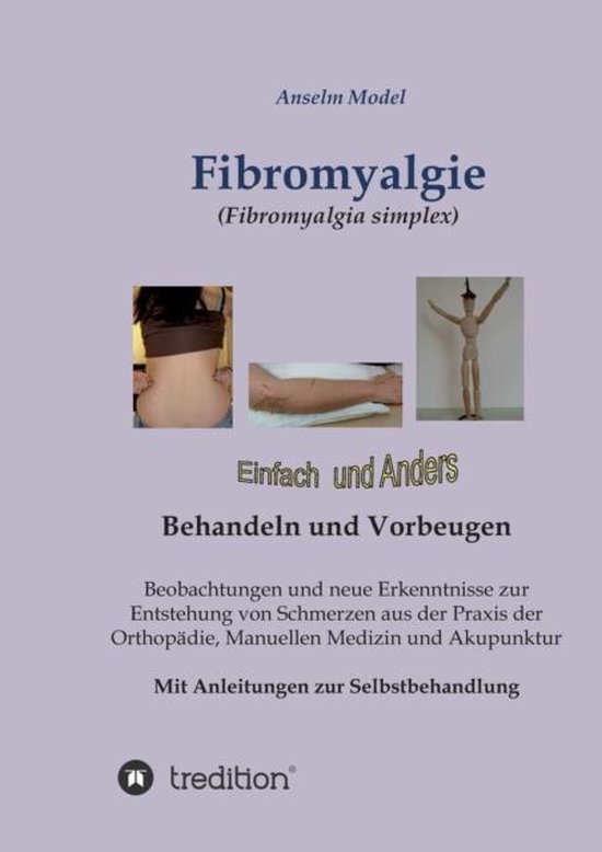 Fibromyalgie (Fibromyalgia simplex) einfach und anders behan ... - cover