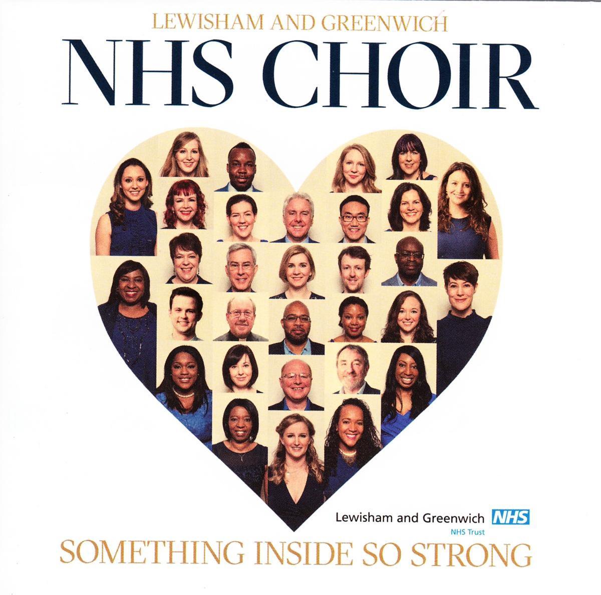 Lewisham and Greenwich NHS Choir: Something Inside So Strong