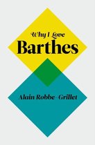 Why I Love Barthes