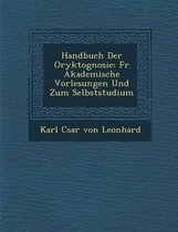 Handbuch Der Oryktognosie