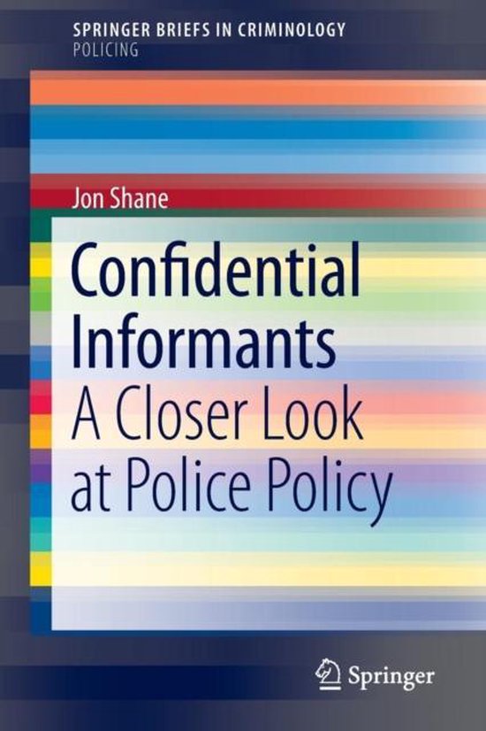 Confidential Informants 9783319222516 Jon Shane Boeken