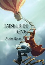 Faiseur de Reve