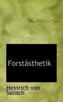 Forstasthetik