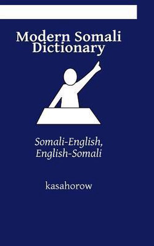 Modern Somali Dictionary 9781544913070 Kasahorow Boeken