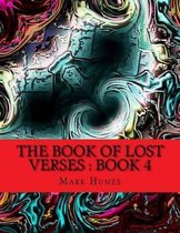 The Book of Lost Verses: Book 4