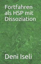 Fortfahren ALS Hsp Mit Dissoziation