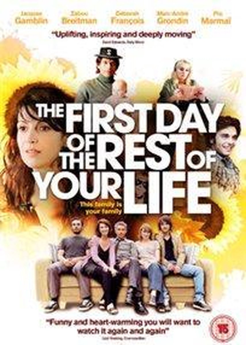 First Day Of The Rest Of Your Life