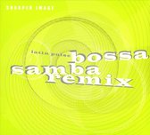 Latin Pulse: Bossa Samba Remix