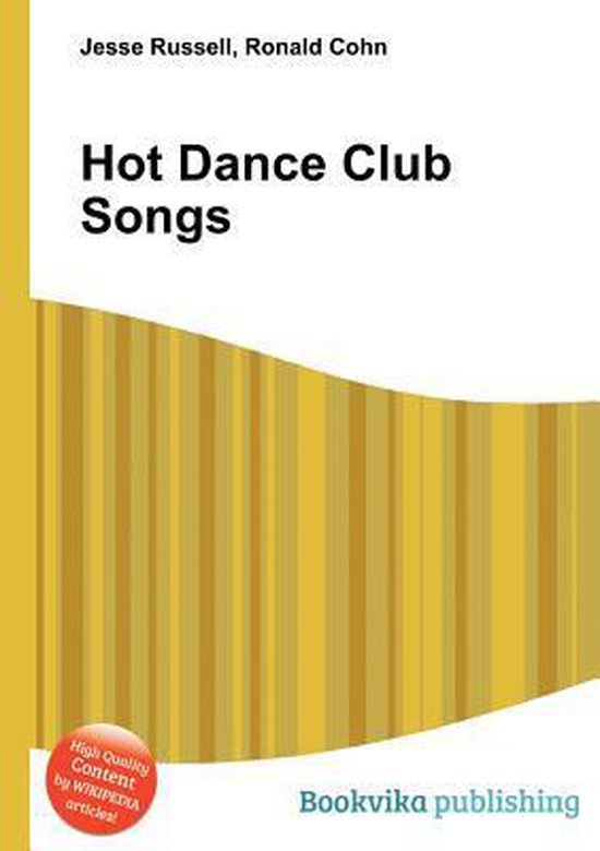 hot-dance-club-songs-jesse-russell-9785510799880-boeken-bol