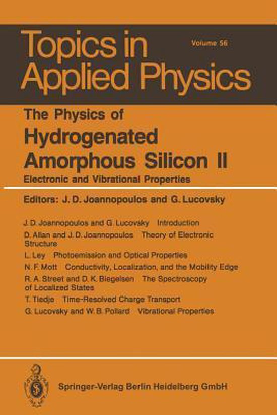 The Physics of Hydrogenated Amorphous Silicon II