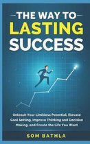 The Way to Lasting Success