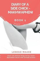 Diary of a Side Chick - Makhwapheni