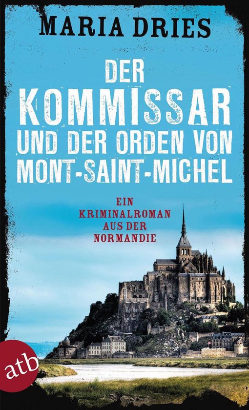 Kommissar Philippe Lagarde 3 - Der Kommissar und der Orden v ... - cover