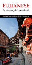 Fujianese-English/English-Fujianese Dictionary & Phrasebook
