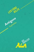 Lektürehilfe - Antigone von Sophokles (Lektürehilfe)