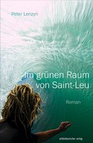 Im grünen Raum von Saint-Leu