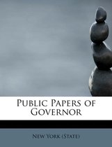 Public Papers of Governor