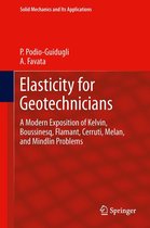 Solid Mechanics and Its Applications 204 - Elasticity for Geotechnicians