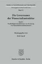 Die Governance der Wasserinfrastruktur Band 2