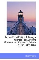 Prince Rudolf's Quest