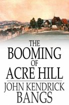 The Booming of Acre Hill