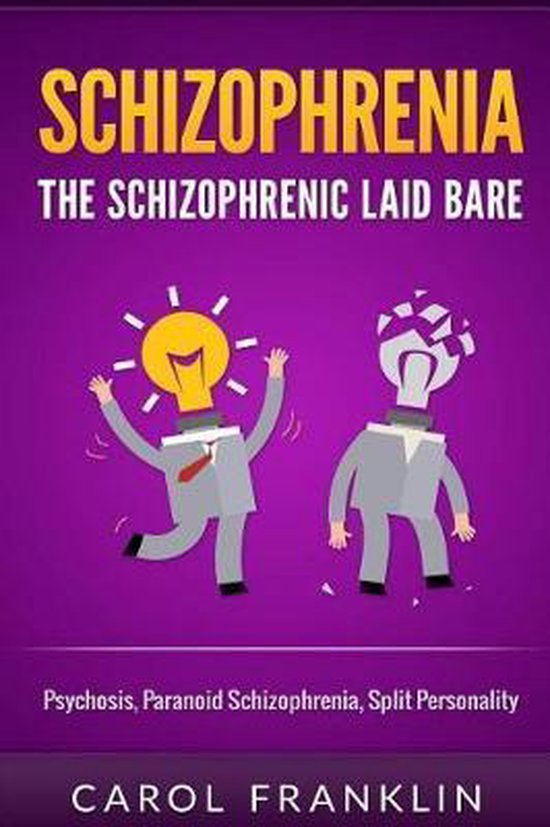 Schizophrenia 9781530832477 Carol Franklin Boeken