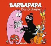 Barbapapa. Das Orchester