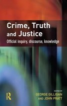 Crime, Truth and Justice