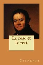 Le rose et le vert