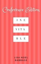 Inevitable: Essays for Edification