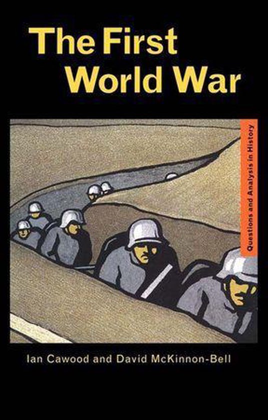 Questions and Analysis in History - The First World War - cover