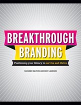 Break-Through Branding