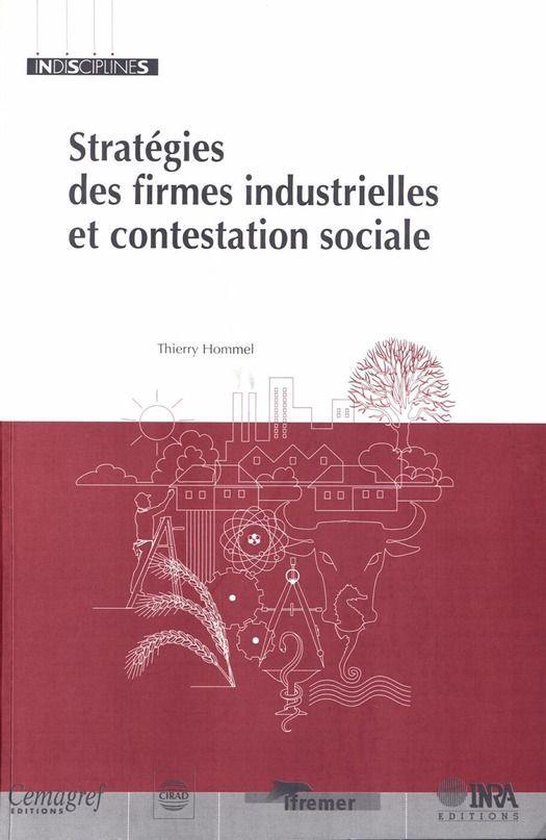 Stratégies des firmes industrielles et contestation sociale - cover