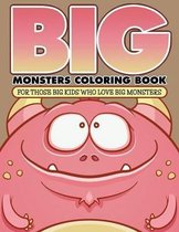 Big Monsters Coloring Book