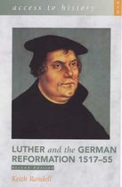 Luther and the German Reformation, 1517-55