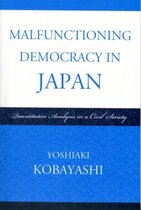 Malfunctioning Democracy in Japan