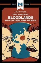 The Macat Library - An Analysis of Timothy Snyder's Bloodlands