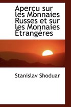 Aper U Sur Les Monnaies Russes Et Sur Les Monnaies Trang Res